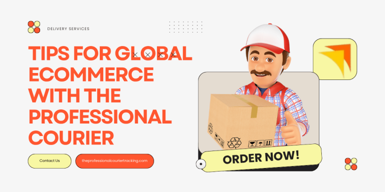 Tips for Global eCommerce with The Professional Courier