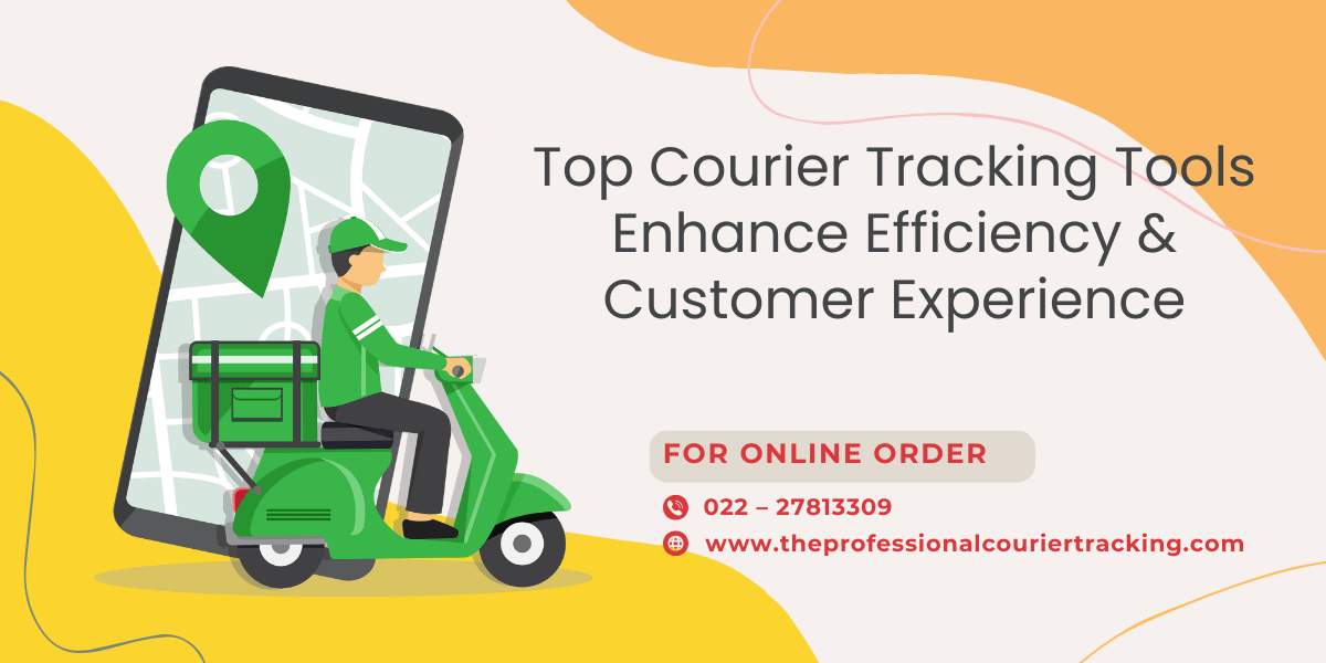 Top Courier Tracking Tools